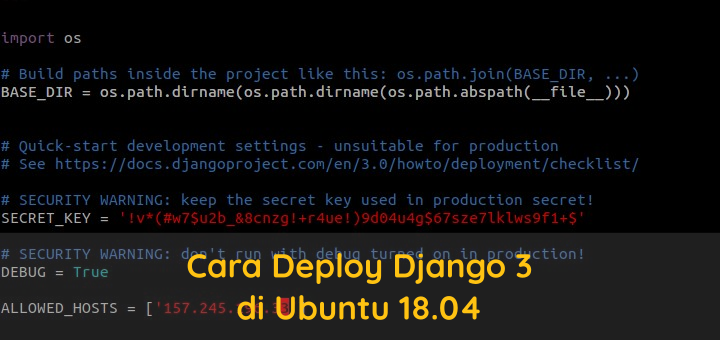 Cara Deploy Django 3 di Ubuntu 18.04