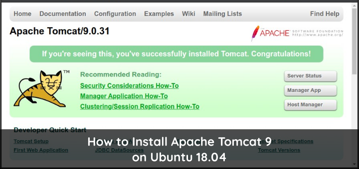 How to Install Apache Tomcat 9 on Ubuntu 18.04