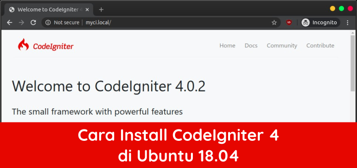 Cara Install CodeIgniter 4 di Ubuntu 18.04