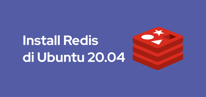 Cara Install Redis di Ubuntu 20.04
