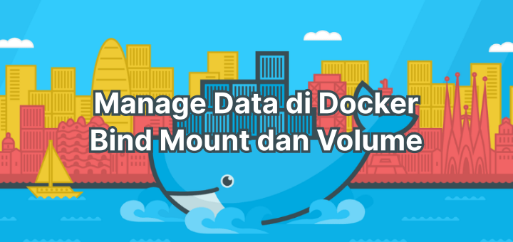 Cara Manage Data di Docker