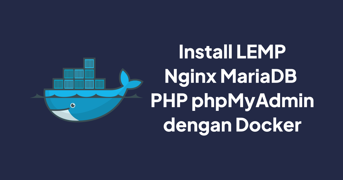 Install LEMP dengan Docker